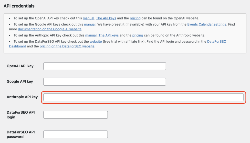 Screenshot of a settings page showing fields to enter API credentials for OpenAI, Google, Anthropic, and DataForSEO. The "Anthropic API key" field is highlighted with a red outline.