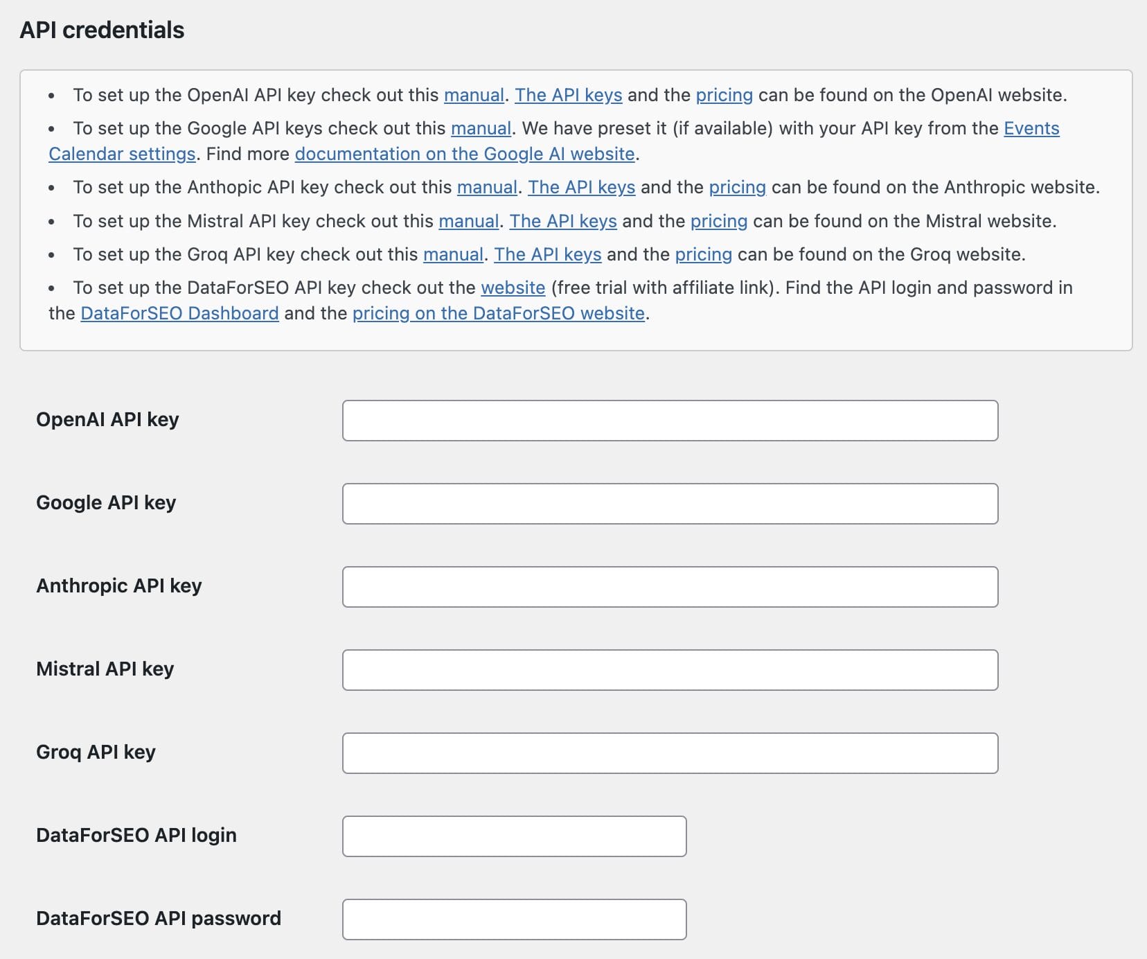 API credentials form with fields for OpenAI, Google, Anthropic, Mistral, Groq, and DataForSEO API keys and login information, alongside links to setup manuals and pricing.