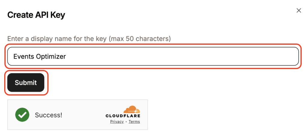 Text box showing "Events Optimizer" as a display name for API key. "Submit" button highlighted. Confirmation message with a green check mark and "Success!" displayed.